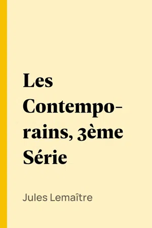 Les Contemporains, 3ème Série