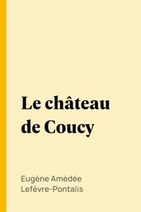 Le château de Coucy_cover