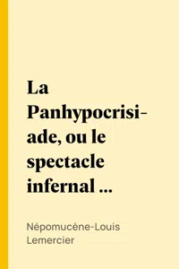 La Panhypocrisiade, ou le spectacle infernal du seizième siècle_cover