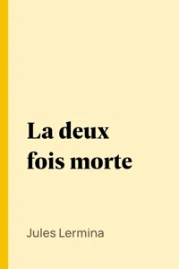 La deux fois morte_cover