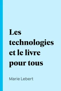 Les technologies et le livre pour tous_cover