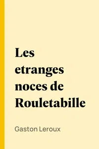 Les etranges noces de Rouletabille_cover