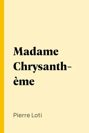 Madame Chrysanthème