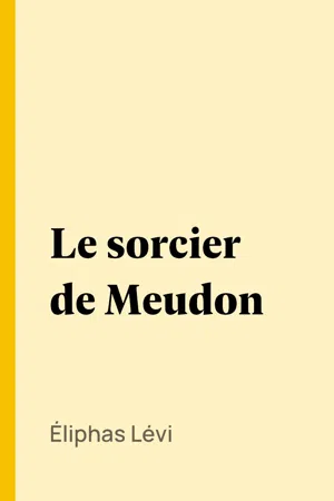 Le sorcier de Meudon