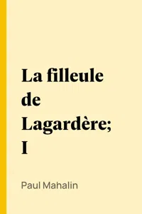 La filleule de Lagardère; I_cover