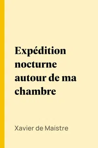 Expédition nocturne autour de ma chambre_cover