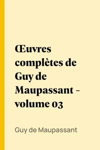 Œuvres complètes de Guy de Maupassant - volume 03_cover