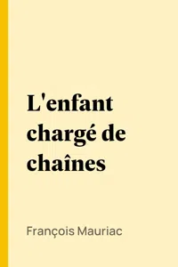 L'enfant chargé de chaînes_cover