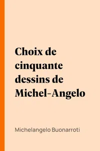 Choix de cinquante dessins de Michel-Angelo_cover