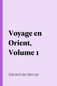 Voyage en Orient, Volume 1_cover