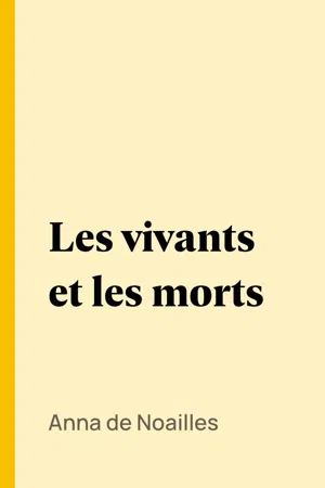 Les vivants et les morts