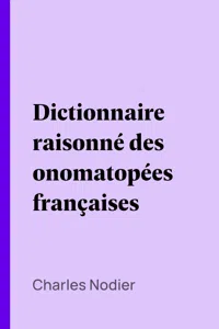 Dictionnaire raisonné des onomatopées françaises_cover