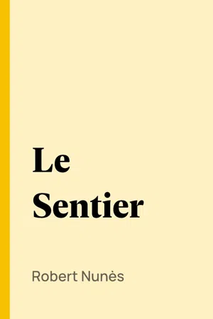 Le Sentier