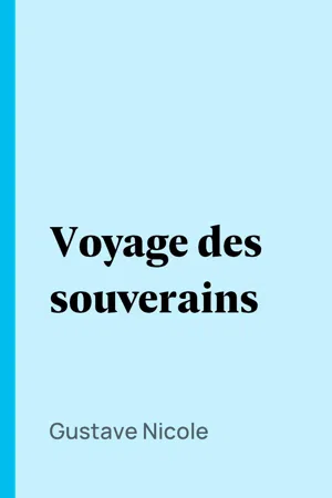 Voyage des souverains