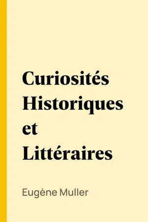 Curiosités Historiques et Littéraires