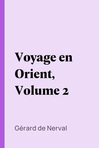 Voyage en Orient, Volume 2_cover