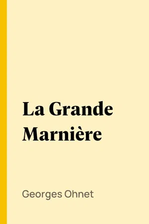 La Grande Marnière