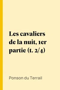 Les cavaliers de la nuit, 1er partie_cover