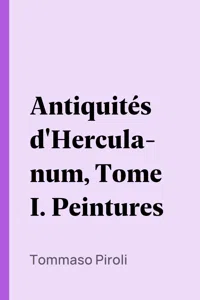 Antiquités d'Herculanum, Tome I. Peintures_cover