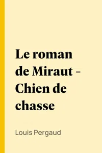 Le roman de Miraut - Chien de chasse_cover