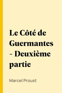 Le Côté de Guermantes - Deuxième partie_cover