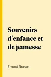 Souvenirs d'enfance et de jeunesse_cover