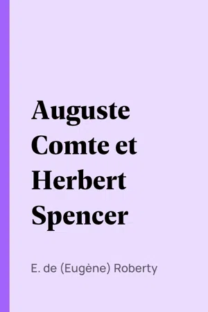 Auguste Comte et Herbert Spencer