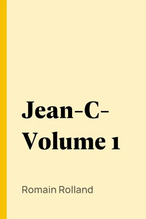 Jean-Christophe Volume 1