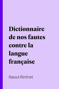 Dictionnaire de nos fautes contre la langue française_cover