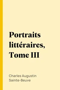 Portraits littéraires, Tome III_cover