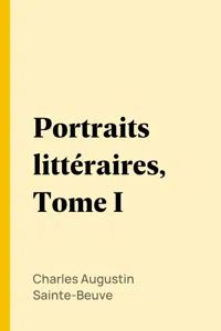 Portraits littéraires, Tome I_cover