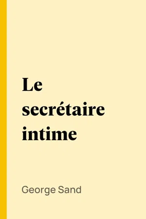 Le secrétaire intime