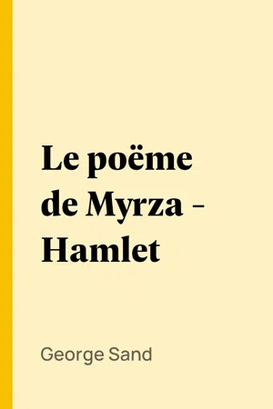 Le poëme de Myrza - Hamlet