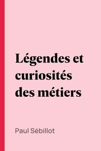 Légendes et curiosités des métiers_cover