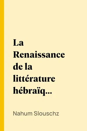 La Renaissance de la littérature hébraïque (1743-1885)