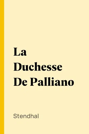 La Duchesse De Palliano