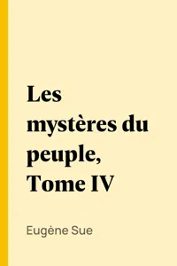 Les mystères du peuple, Tome IV_cover