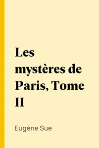 Les mystères de Paris, Tome II_cover