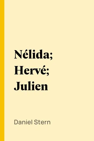 Nélida; Hervé; Julien