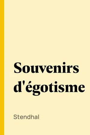 Souvenirs d'égotisme