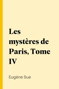 Les mystères de Paris, Tome IV_cover