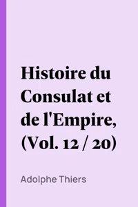 Histoire du Consulat et de l'Empire_cover