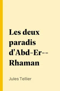 Les deux paradis d'Abd-Er-Rhaman_cover