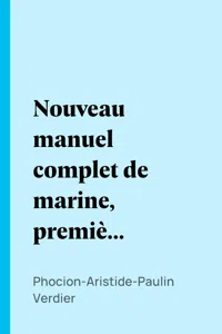 Nouveau manuel complet de marine, première partie_cover