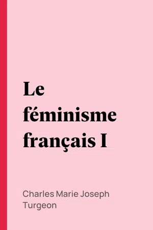 Le féminisme français I