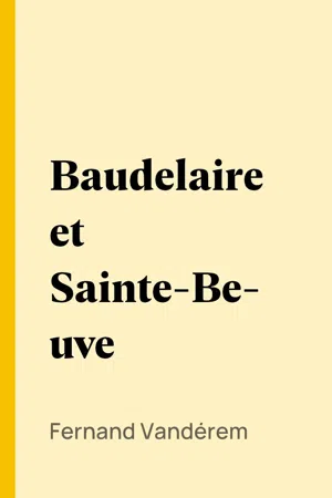 Baudelaire et Sainte-Beuve