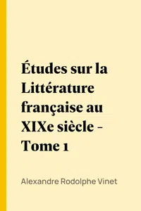 Études sur la Littérature française au XIXe siècle - Tome 1_cover