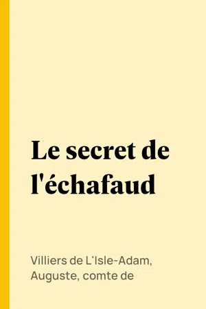 Le secret de l'échafaud