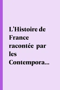 L'Histoire de France racontée par les Contemporains_cover