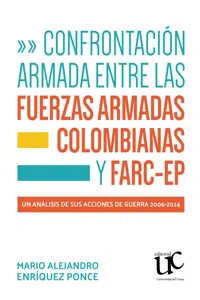 Confrontación armada entre las Fuerzas Armadas colombianas y FARC-EP_cover